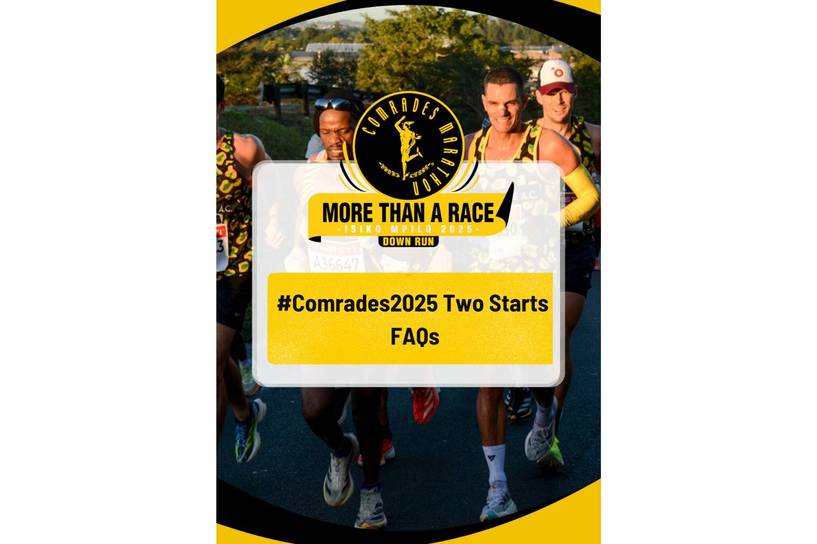 FAQ - #COMRADES2025 TWO STARTS